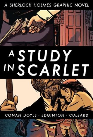 Sherlock Holmes and The Study in The Scarlet Arthur Conan Doyle