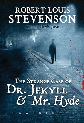 The Strange Case of Dr. Jekyll and Mr. Hyde By Robert Louis Stevenson