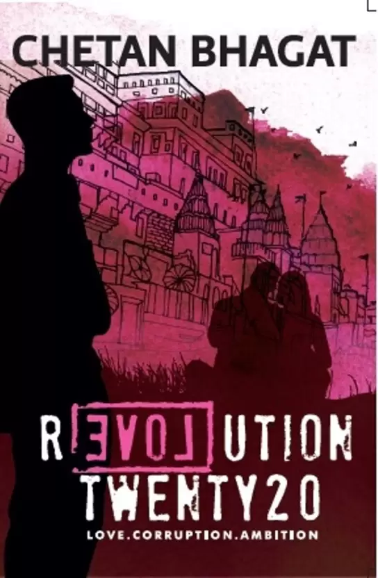 Revolution Twenty20 pdf - Love . Corruption. Ambition (English, Paperback, Bhagat Chetan)
