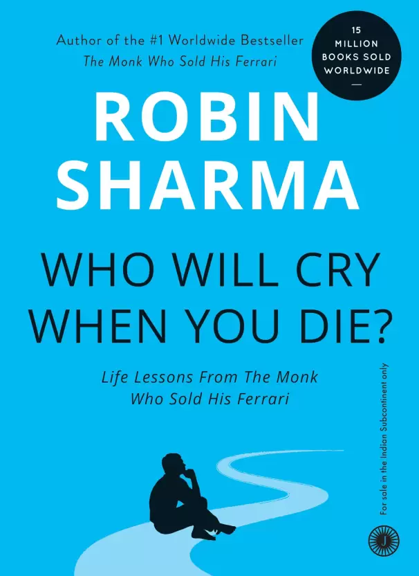 Who Will Cry When You Die? Pdf  (English, Ebook, Sharma Robin S.)